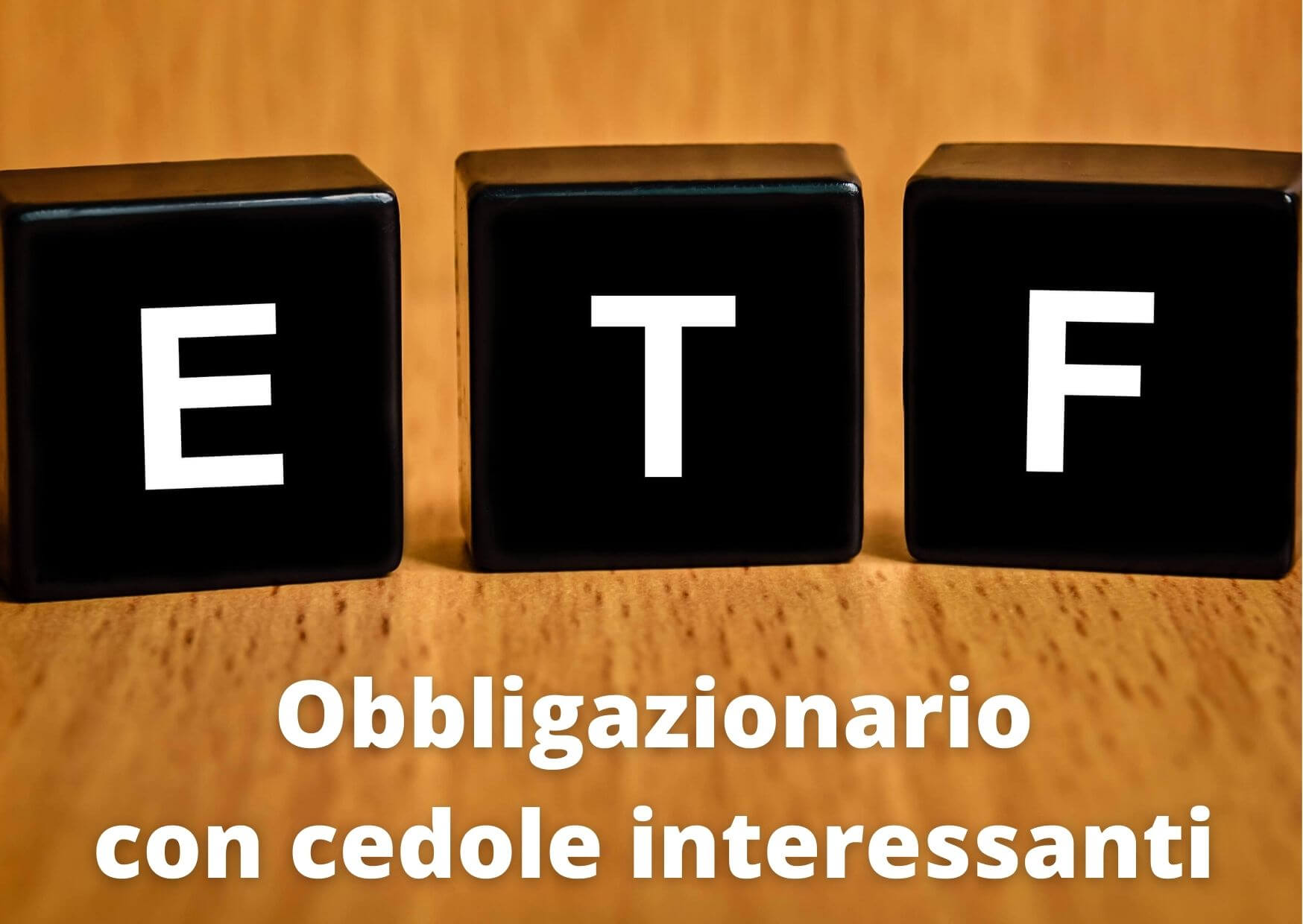 Scopri di più sull'articolo ETF obbligazionario High Yield con cedole interessanti